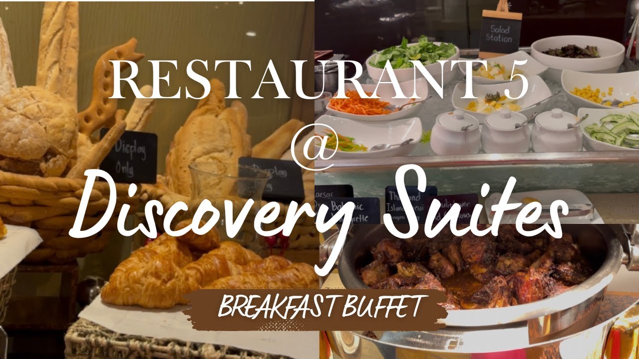 RESTAURANT 5 AT DISCOVERY SUITES BREAKFAST BUFFET