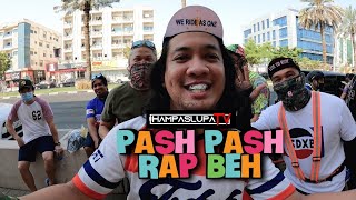 Pash Pash Rap Beh Tiklop Society Dubai