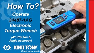 How to Operate the 34487-1AG Electronic Torque Wrench (40~200 Nm & Angle accuracy)?