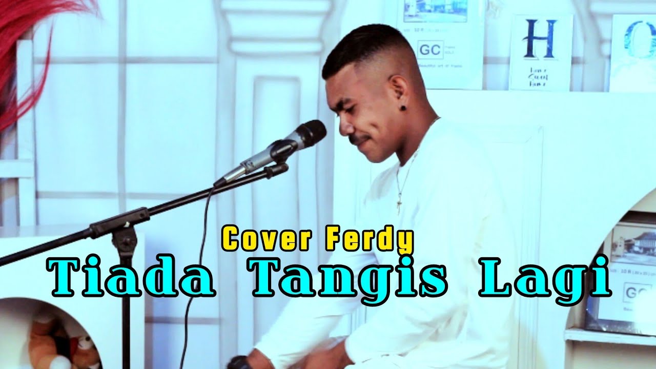 TIADA TANGIS LAGI ELLA || COVER FERDY  OMV 2024