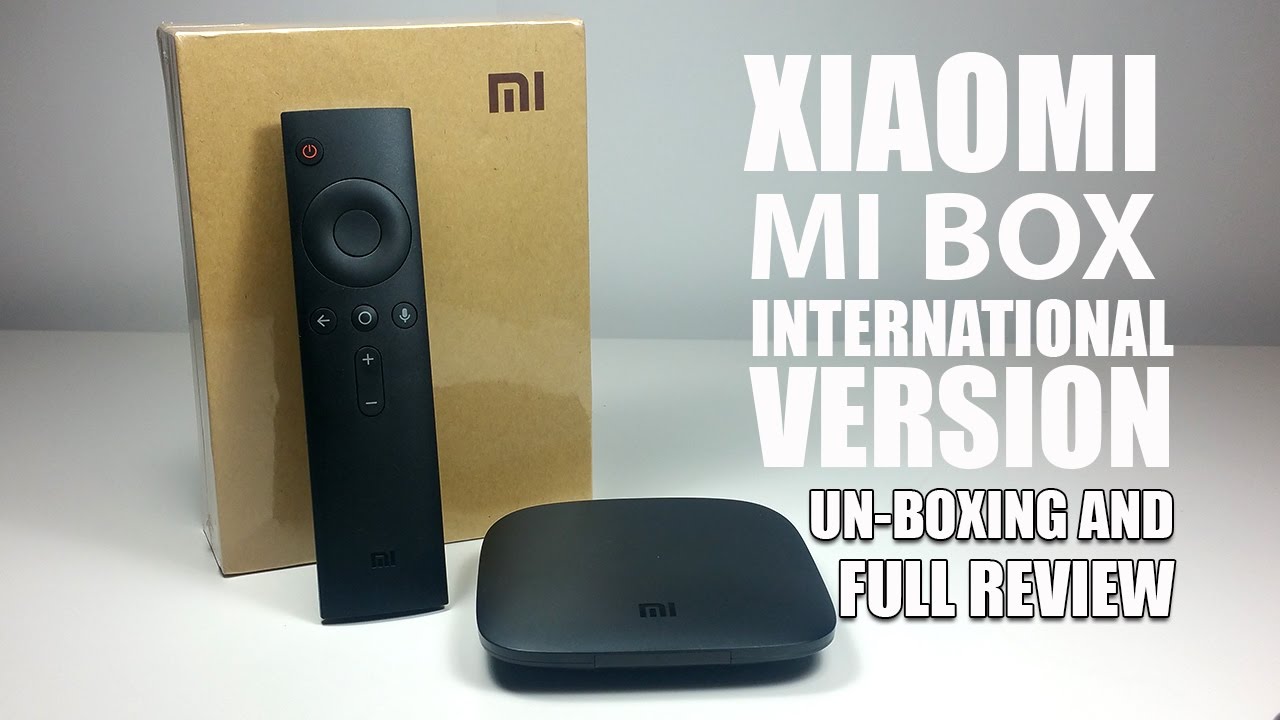 Unboxing and Review Mi Box S Android TV