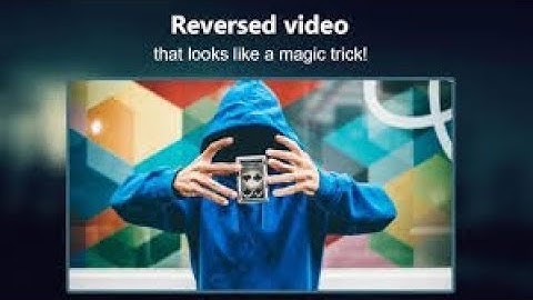 Reverse Movie Fx - Magic Video - Top 3 Tricks