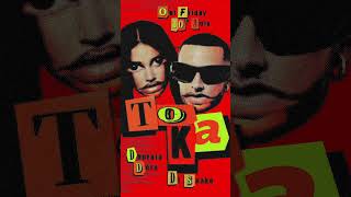 TOKA with Dj SNAKE out next Friday 10.07.2026  #newmusic #music #dance