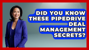 Did You Know These Pipedrive Deal Management Secrets? - Sales Saas Breakdown