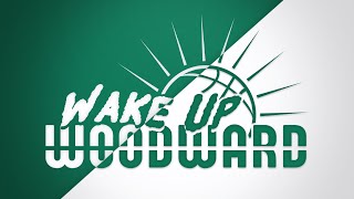 Wake Up Woodward | Tuesday, June 4th, 2024