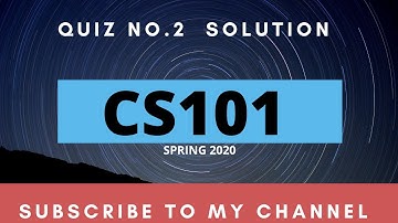 CS101 Quiz NO.2||Spring 2020||Virtual University