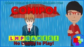 Tutorial: HOW TO CREATE A WET EFFECT WITH COMIPO!