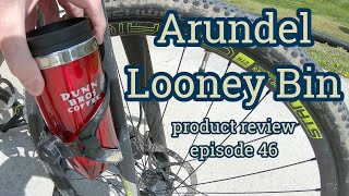 Arundel Looney Bin bottle cage ep. 46