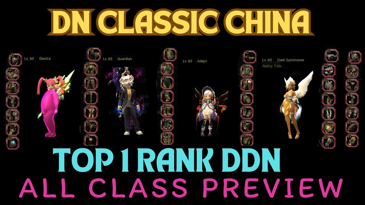 China Server Top #1 DDN Ranking | Dragon Nest Classic (Dark Avenger Included)