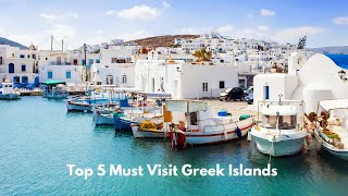 Top 5 Greek Islands | Greece Travel Guide
