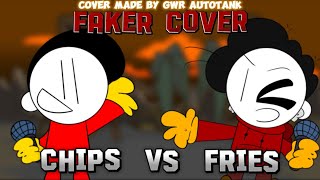"Faked Potato" (Faker Cover) Chips VS Fries (GWR Mix)