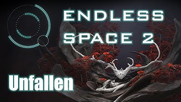 Endless Space 2 - Introduction to Unfallen