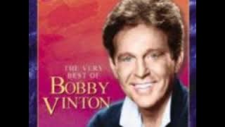 Bobby Vinton I Love How You Love Me
