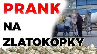 PRANK NA ZLATOKOPKY / GOLD DIGGER PRANK 💸