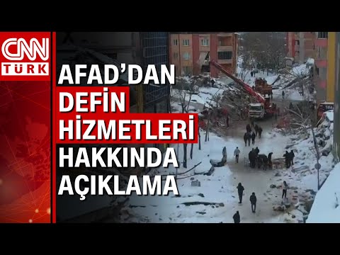 AFAD, depremde hayatını kaybedenlerin defniyle ilgili açıklama yaptı