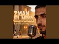 Zman El Niya زمان النية Rai راي Official Song 