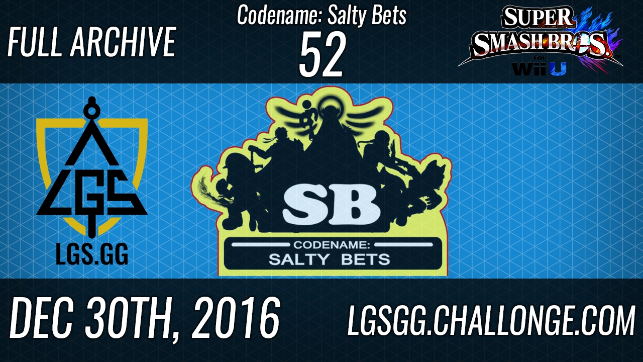 Codename Salty Bets 52   Full Archive