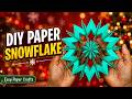 How to Make a 3D Paper Snowflakes ✂️ Easy Paper Cutting Design Crafts Tutorial