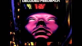 Decoded Feedback - Fear (ATD Remix)