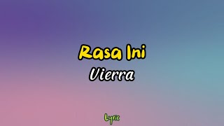 Vierra - Rasa Ini (Video Lyric) #laguviral #lagutiktokviral #laguindonesia