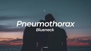 Blueneck - Pneumothorax | Dark S3 | Sub. Español | Lyric