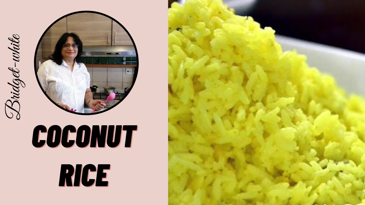 ANGLO-INDIAN COCONUT RICE / SAFFRON COCONUT RICE- A popular Anglo ...