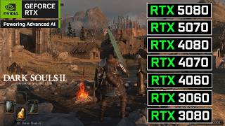 Dark Souls 2 Path Tracing on 7 GPUs | RTX 5080, 5070, 4080, 4070, 4060, 3080, 3060