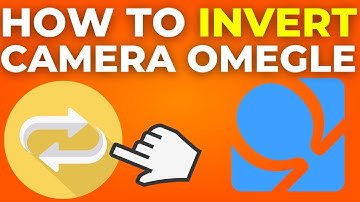 How To Invert Camera On Omegle (2025)