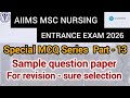 AIIMS MSC NURSING ENTRANCE EXAM 2026 SAMPLE QUESTION PAPER PART-15#aiims#mscnursing#aiimsdelhi