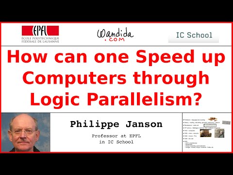 How can one Speed up Computers through Logic Parallelism? Philippe Janson