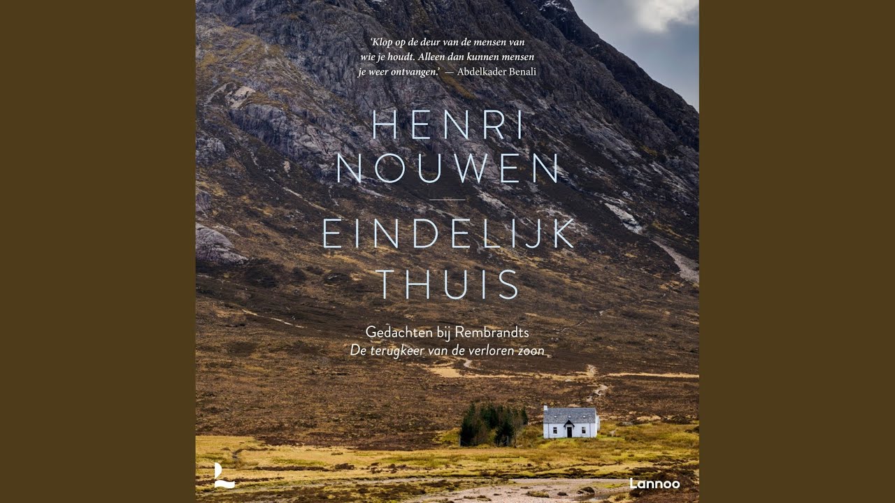 Eindelijk Thuis Van Henri Nouwen
