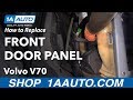 How to Replace Front Door Panel 00-07 Volvo V70