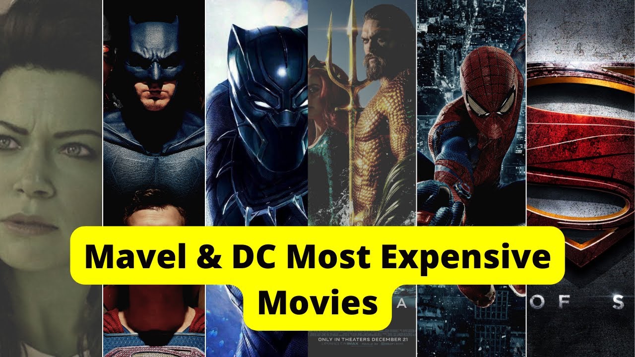Marvel & DC Most Expensive Movies short YouTube