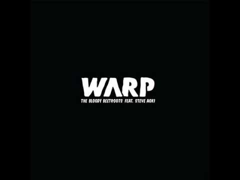 The Bloody Beetroots - Warp 1.9 (feat Steve Aoki)