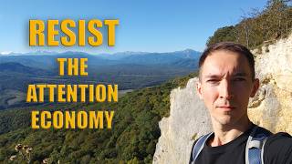 Reclaiming Your Time: Practical Ways to Resist the Attention Economy