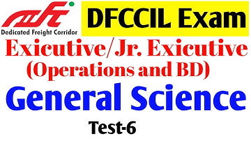 Test-6/dfccil general science Question/science for dfccil exam/dfccil science MCQ/science for dfccil