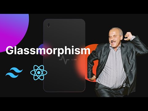 Creating Glassmorphism Effects
