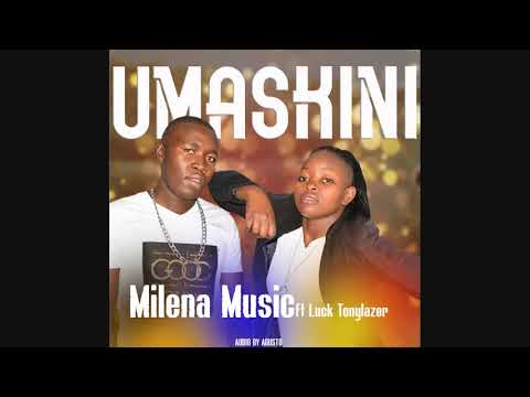 MILEENA MUSIC Ft LUCKY TONYLAZER UMASIKINI OFFICIAL AUDIO