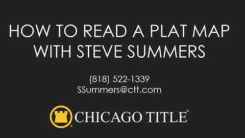 How to Read a Plat Map with Steve Summers