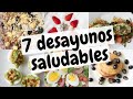 7 DESAYUNOS SALUDABLES Y FACILES | Michela Perleche