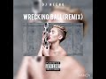 DJ Neeno - Wrecking Ball (Remix)