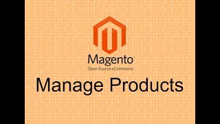 Magento 2 Tutorial Lesson #6 Magento 2 Manage Products