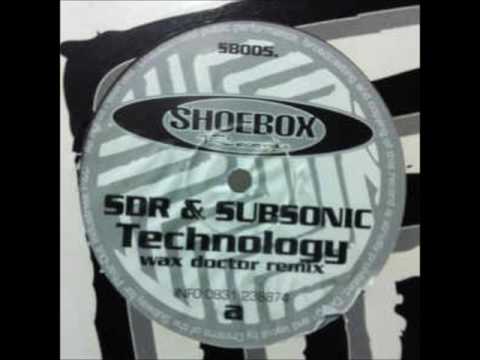 SDR & Subsonic — SDR & Subsonic  Technology Wax Doctor Remix