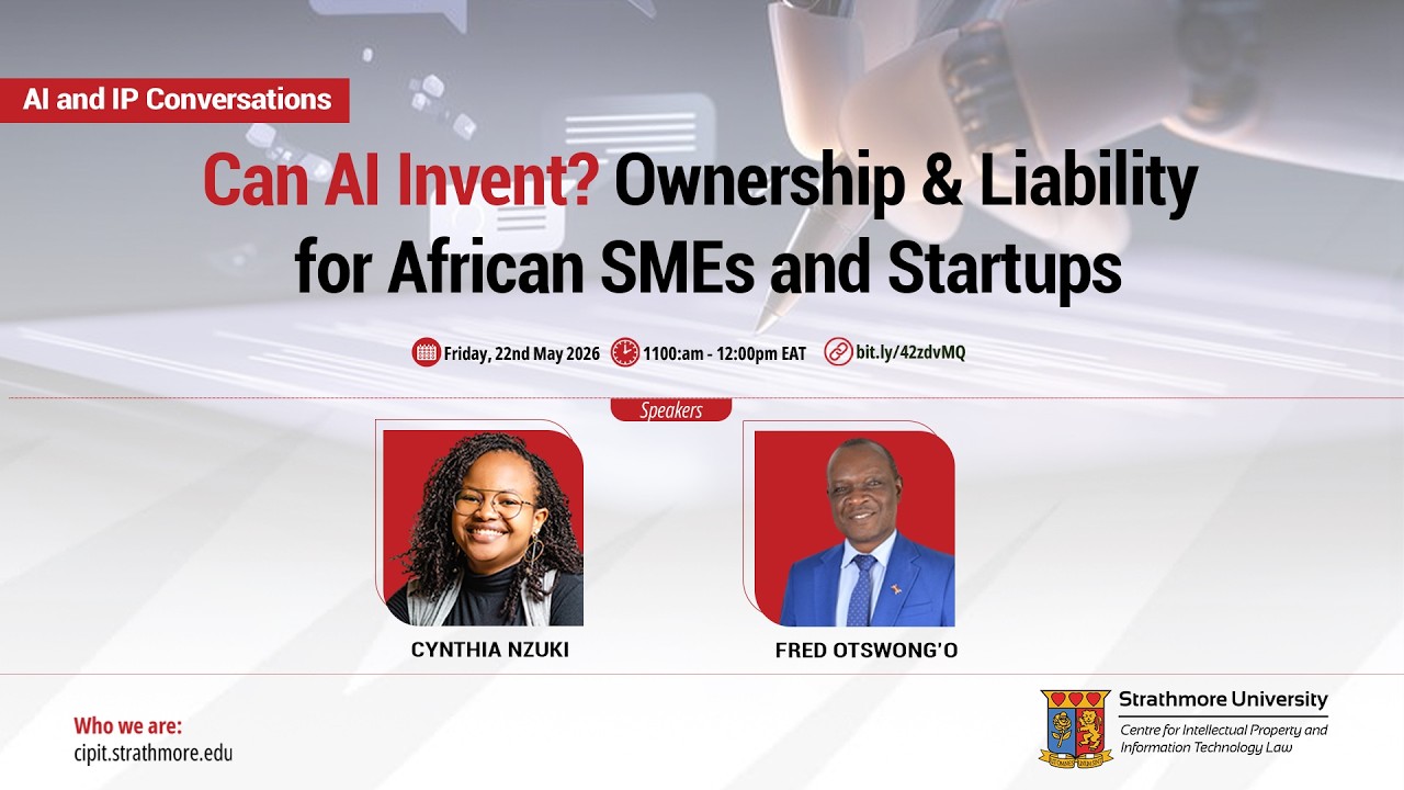 Still from Can AI Invent? Ownership & Liability for African SMEs and Startups | AI & IP Conversations