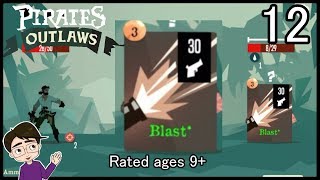 Pirates Outlaws #12 -Blast! How to get BIG DAMAGE! screenshot 4