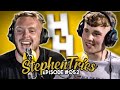 STEPHEN TRIES | Sidemen, XO, Jez Lynch, and more! | JHHP #52