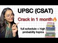 UPSC CSAT: 1 month strategy🔥| Ultimate plan to crack📚