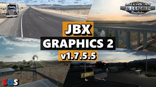 |ATS 1.47| JBX Graphics 2 - v1.7.5.5 [Graphics Mod]