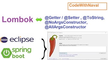 Install Lombok In Your "Eclipse/STS" Use (@Getter/@Setter, @ToString) [Step By Step]| CodeWithNaval