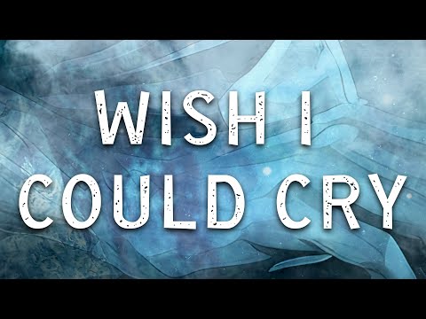 Wish I Could Cry (feat. Halocene)